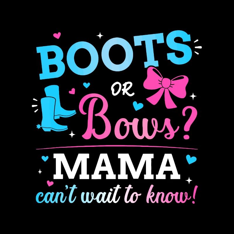 Gender reveal boots or bows mama matching baby