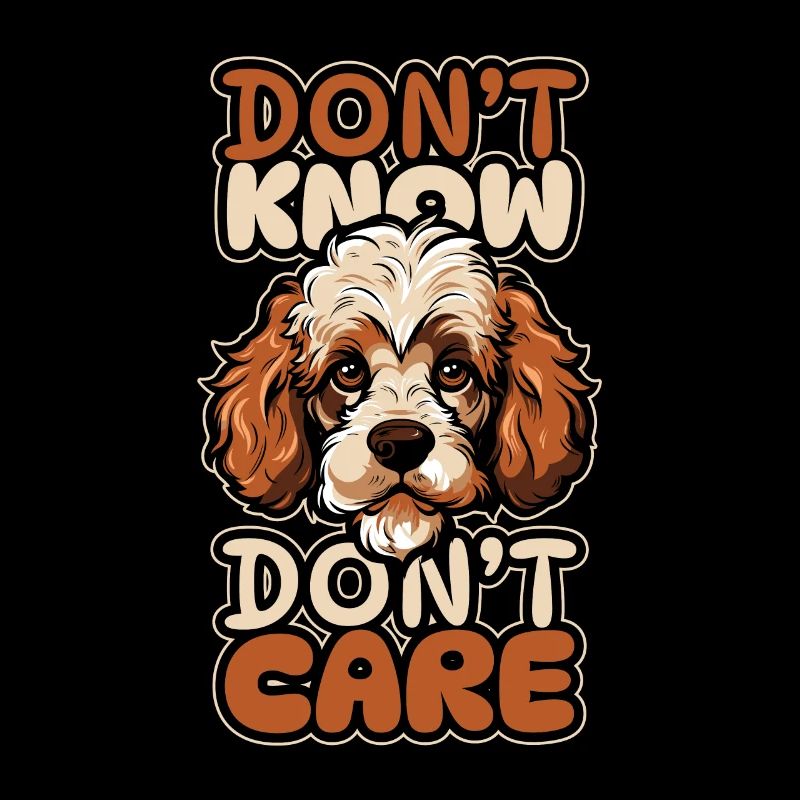 Poodle Funny Dont Know Don't Care