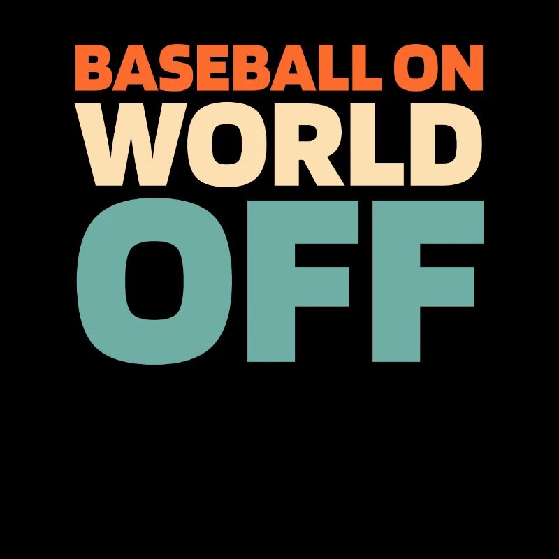 Baseball Baseball On World Off