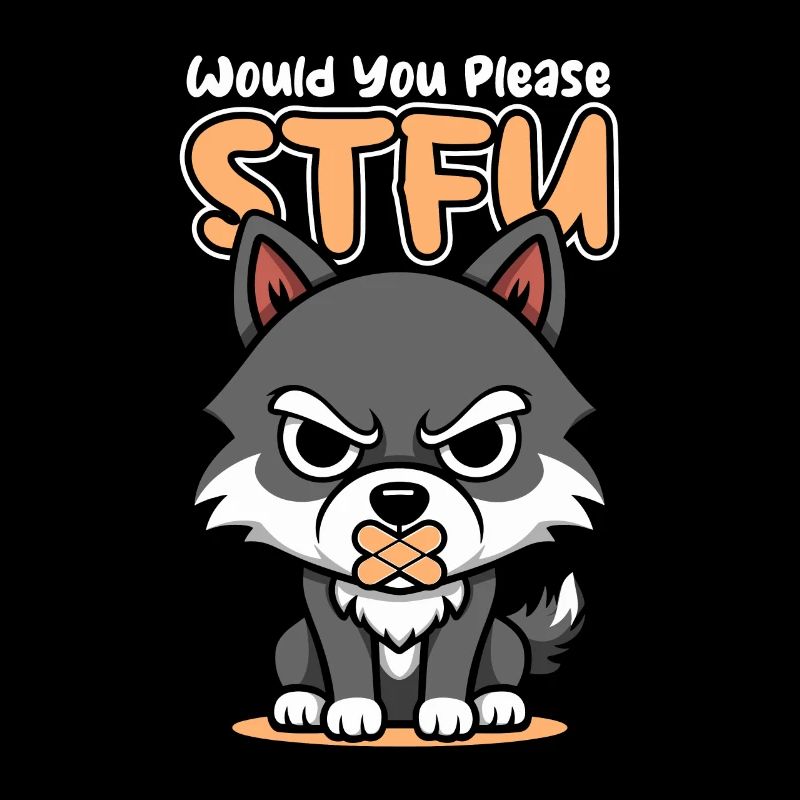 Wolf Stfu Would You Please Shut Up