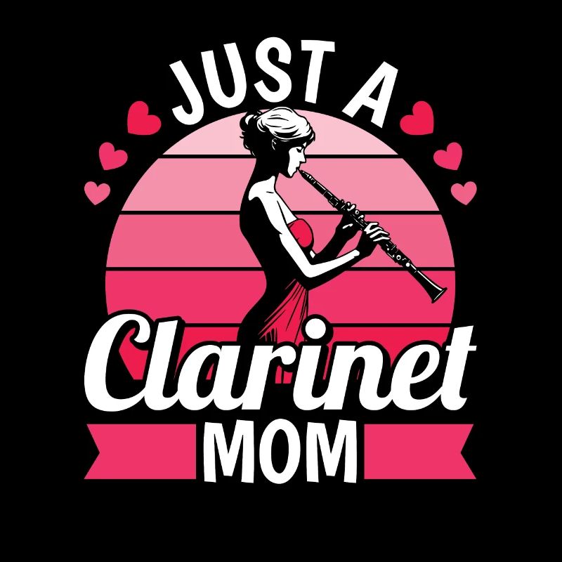 Clarinet: Clarinetist Just A Clarinet Mom
