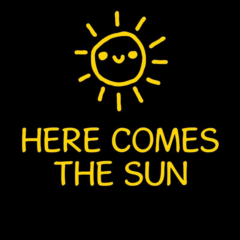 Here Comes The Sun – Summer Sun