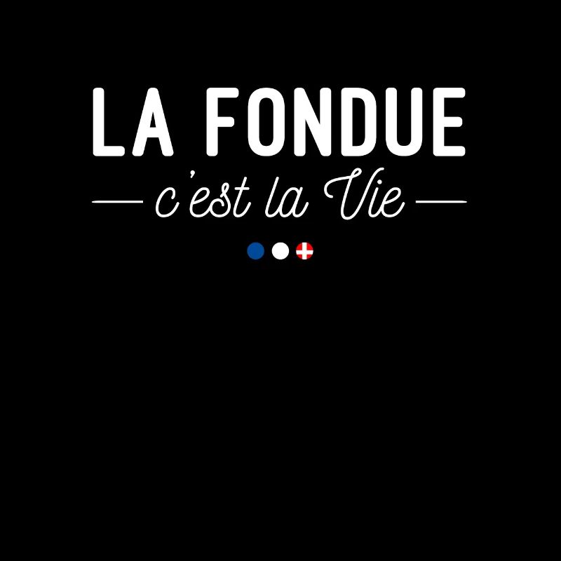 La Fondue, c'est la Vie !