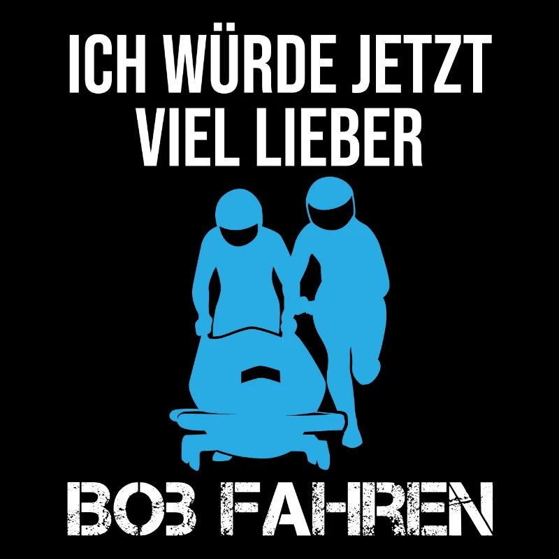 Bobfahren Lustiger Spruch Bobfahrer Geschenk