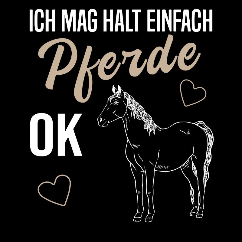 Einfache Liebe zu Pferden - OK, Geschenkidee