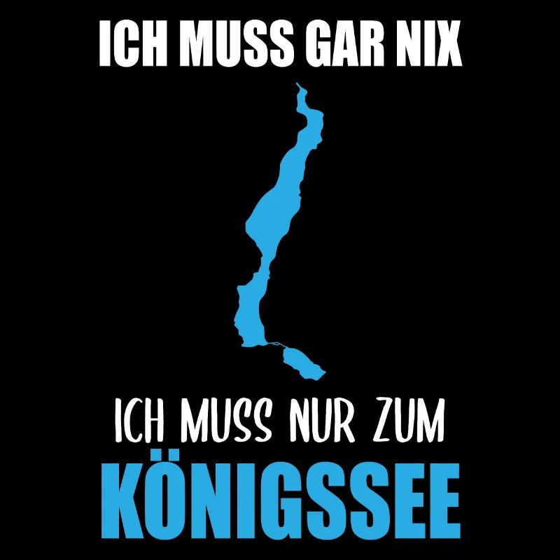 Königssee Duty - Nothing else!