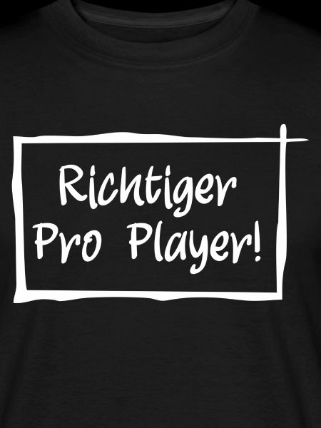 Richtiger Pro Player