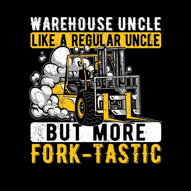 Staplerfahrer Gabelstapler Fork-Tastic Onkel