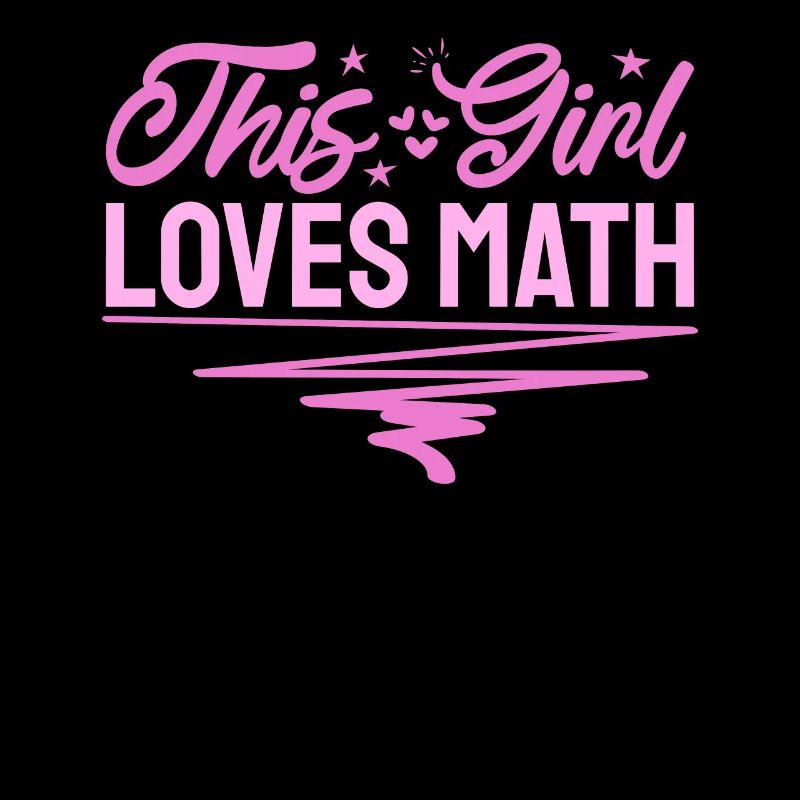 This Girl loves Math for Math Teachers Students