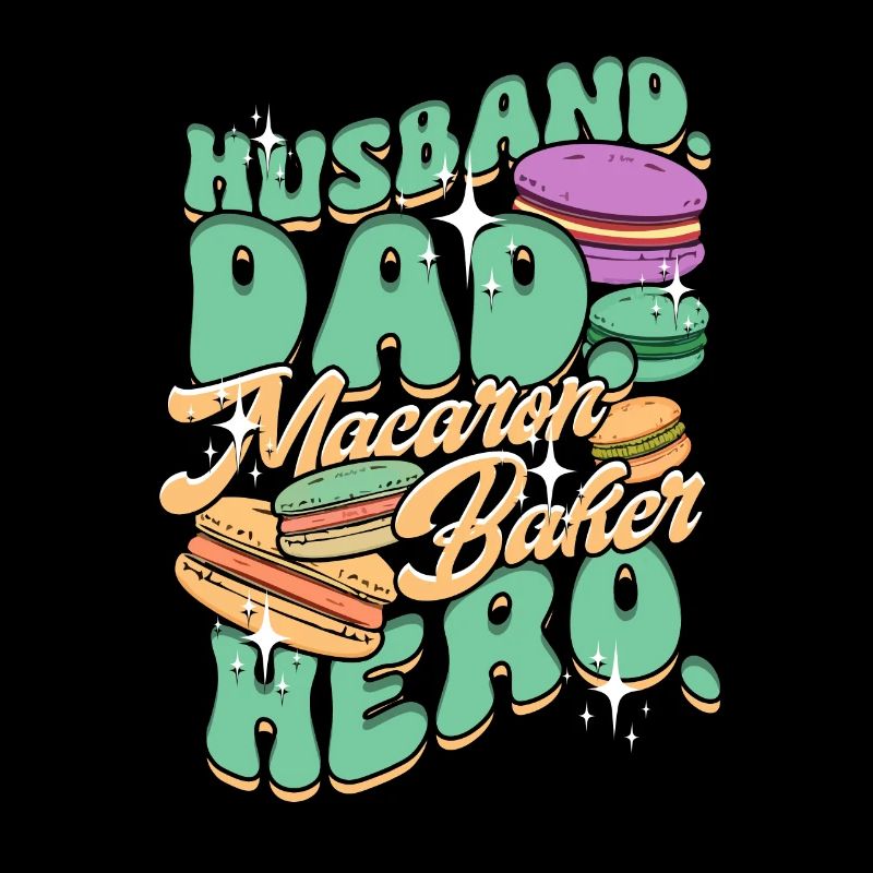 Macaron Macaron Baker Pastry Chef Father