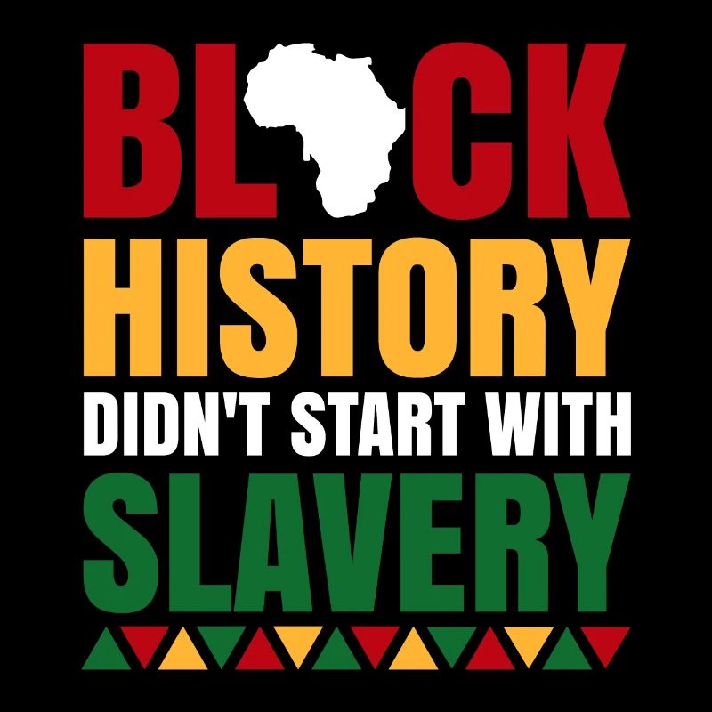 Black history did not begin with slavery