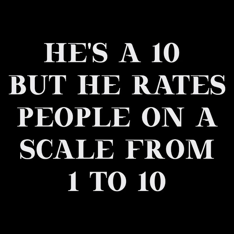 He's a 10 funny funny meta level gift idea