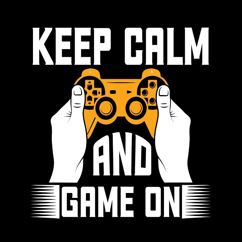 Keep Calm And Game On