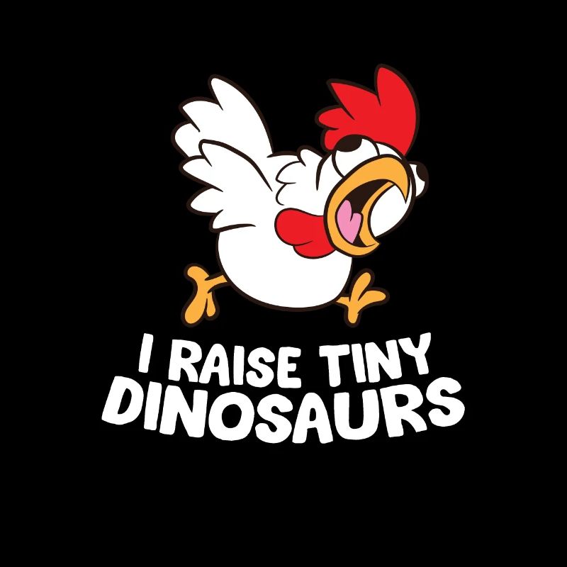 I Raise Tiny Dinosaurs Chicken Farmer Gift