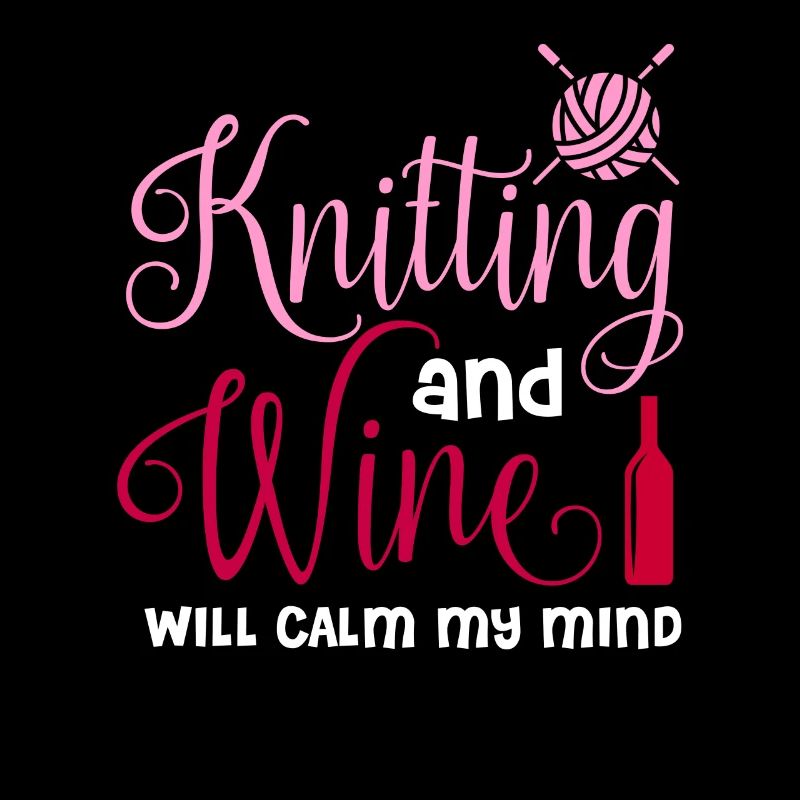 Knitting and Wine