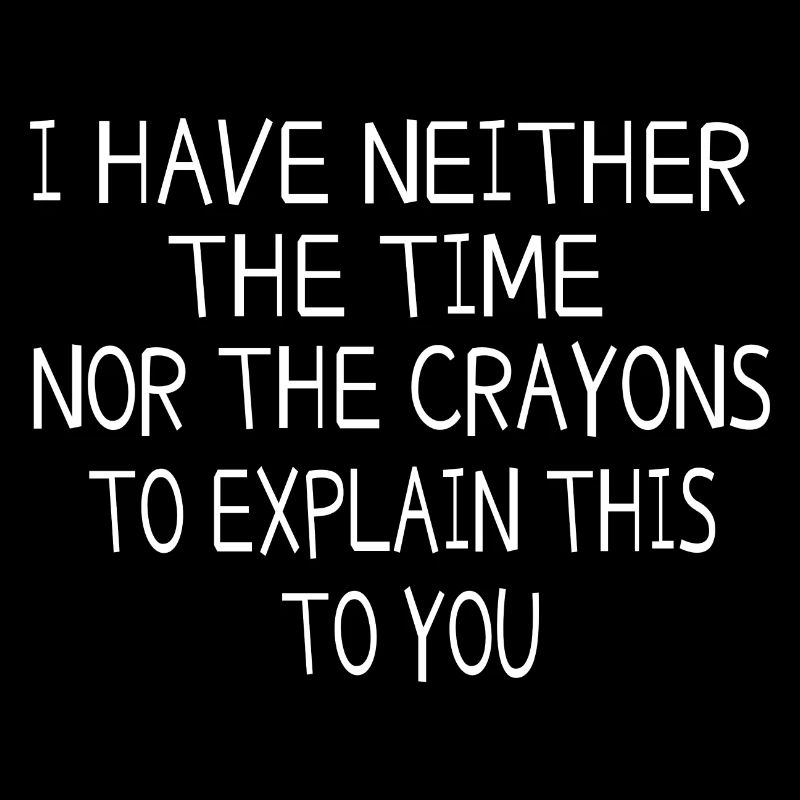Sarcasm Irony Saying Humor Fun Gift Idea
