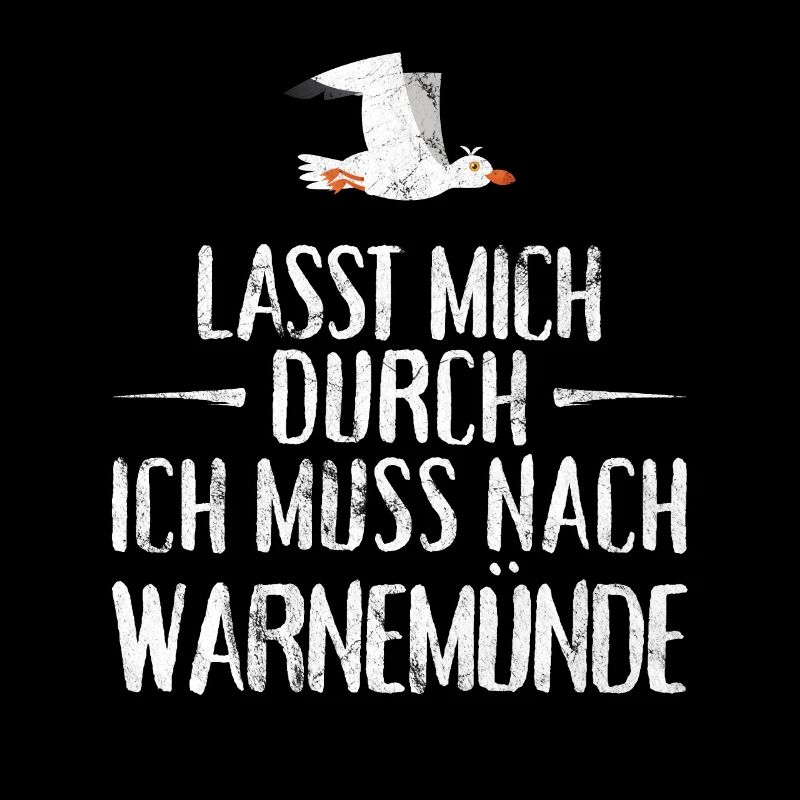 Lasst mich durch ich muss nach Warnemünde Möwe