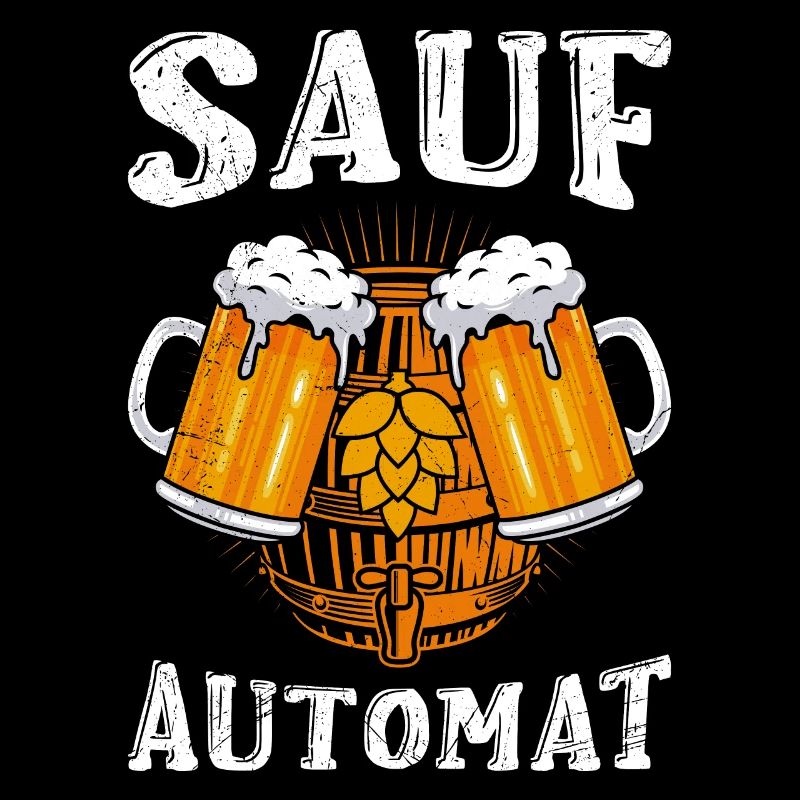 Sauf Automat Biertrinker Bier
