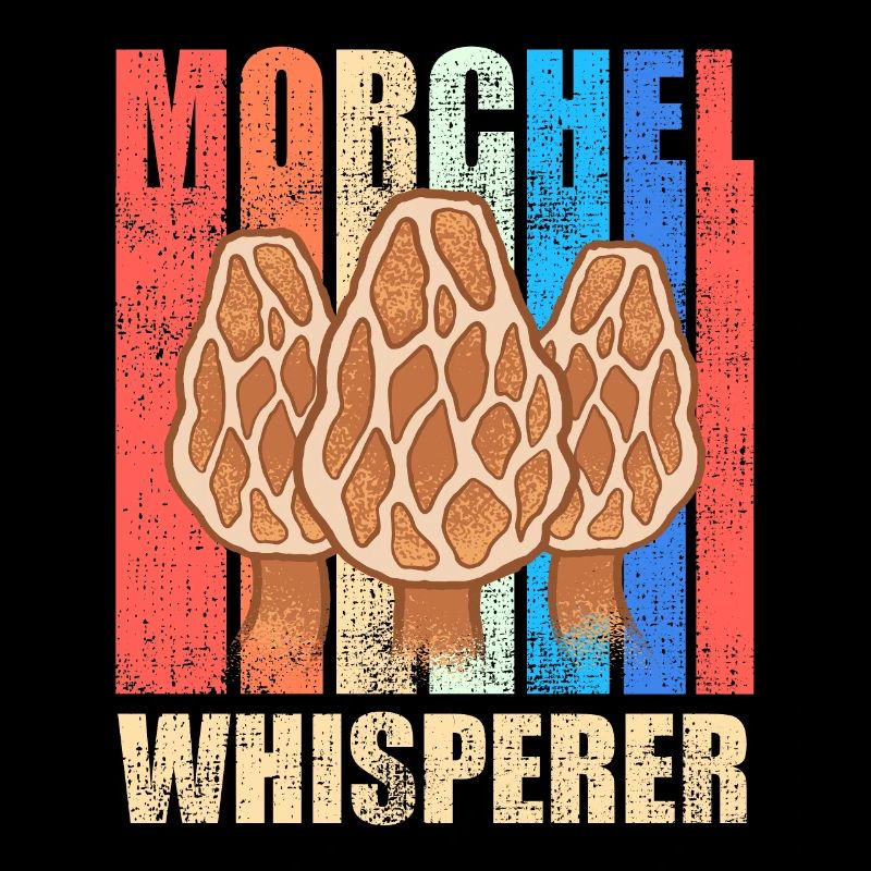 Morel Whisperer Mushroom Picker Morel