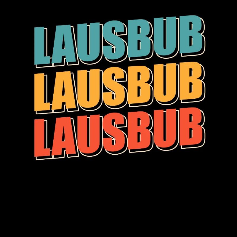 Lausbub Lausbube