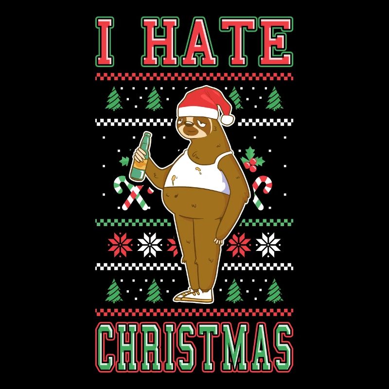 I Hate Christmas Saying Funny Ugly Sloth