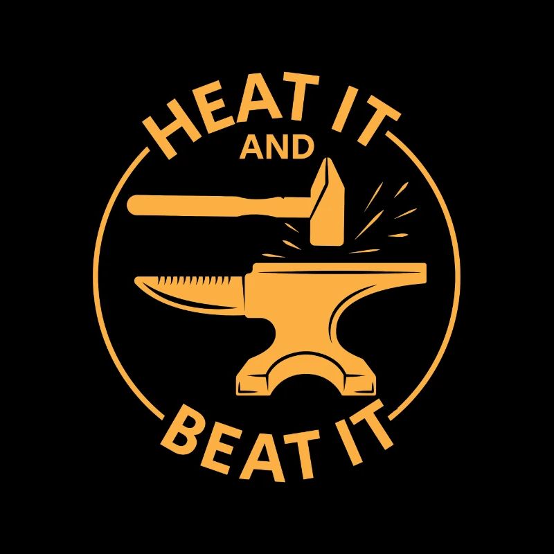 Blacksmithing Heat It And Beat It Gift Idea