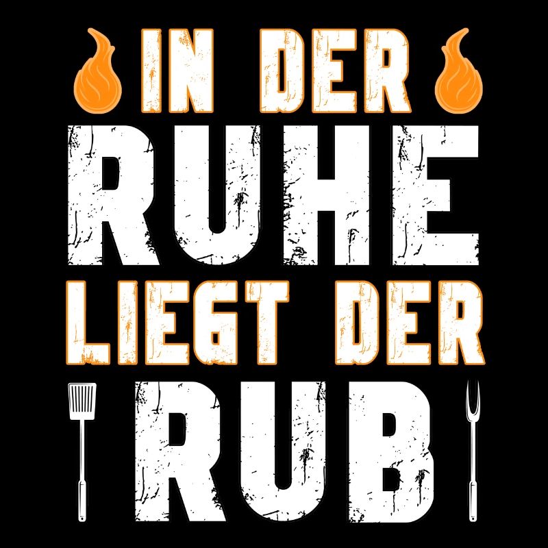 Grill Griller - In der Ruhe liegt der Rub