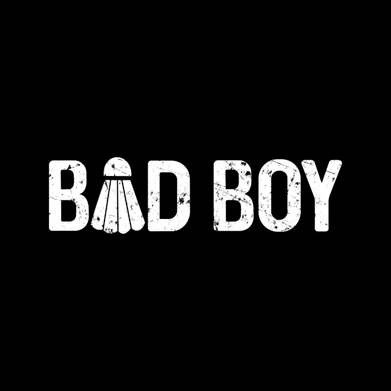 Badminton Player Coach Gift Bad Boy Funny