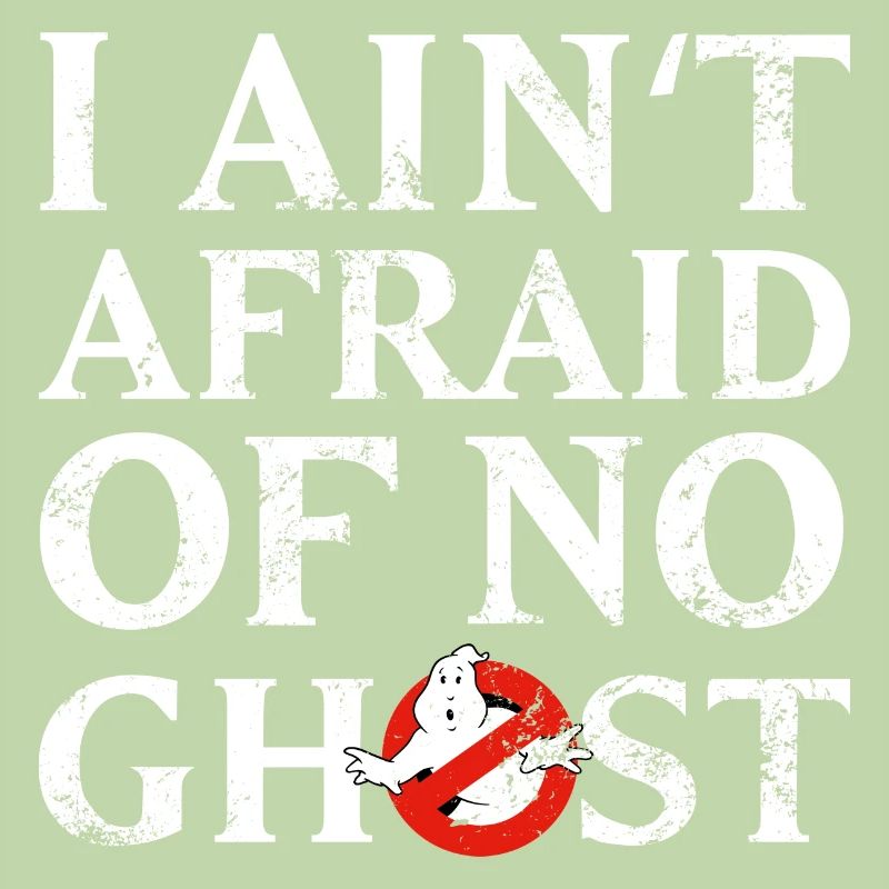 Ghostbusters Ain't Afraid Of No Ghost