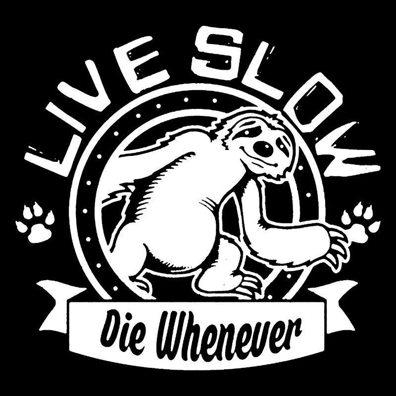 Sloth Live Slow