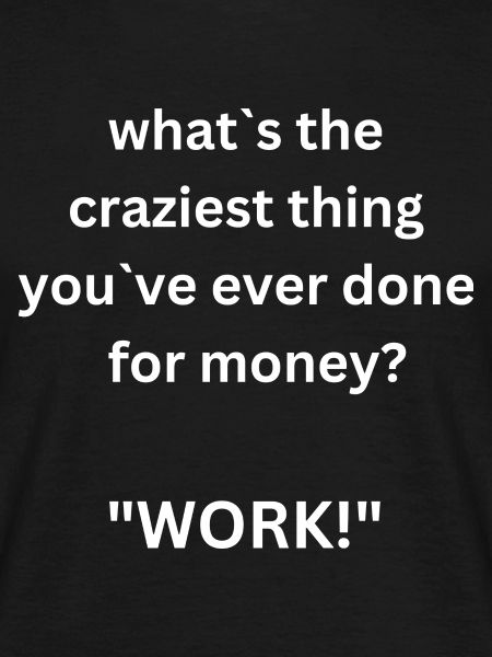 Work!?