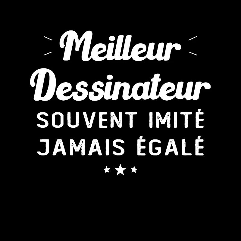 Meilleur Dessinateur Souvent imité jamais égalé