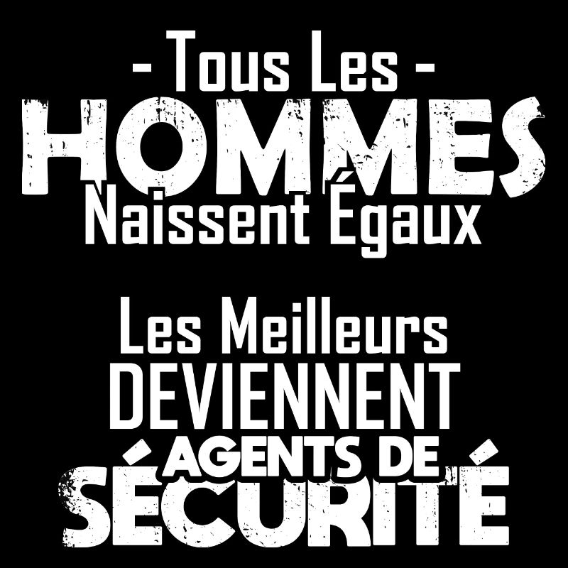 Les Meilleurs Deviennent Agents de Sécurité Métier