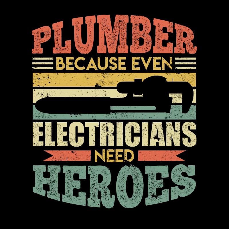 Klempner Witz Handwerker Spruch Elektriker Held