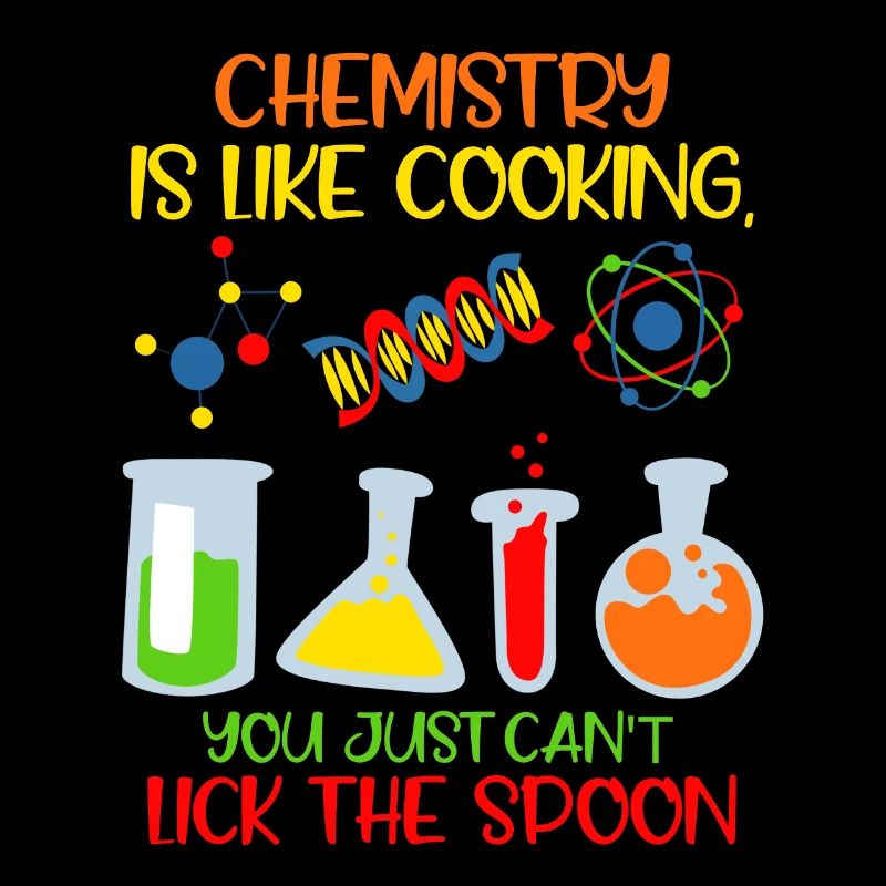 Chemistry is like cooking laboratory technician chemist