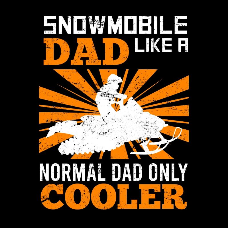 Snowmobile Father Snowmobile Papa Snowmobile