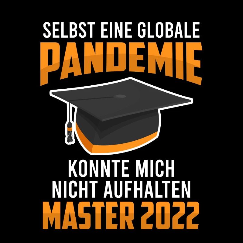 Pandemie Master Abschluss 2022