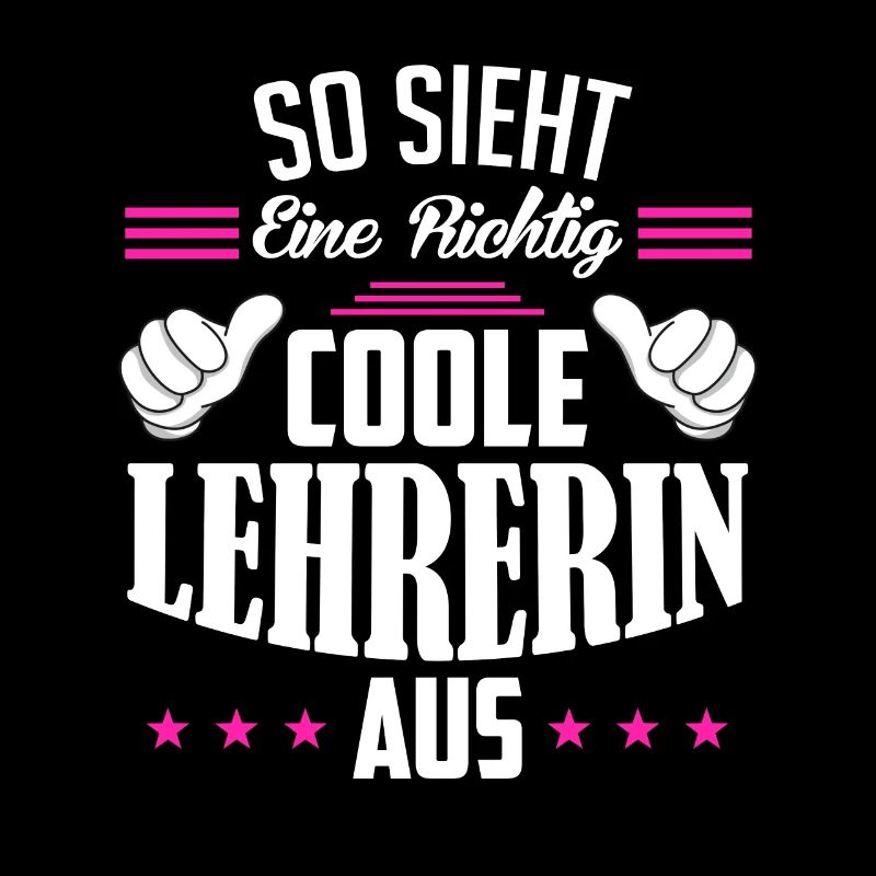 So sieht eine richtig coole Lehrerin aus Lehrerin