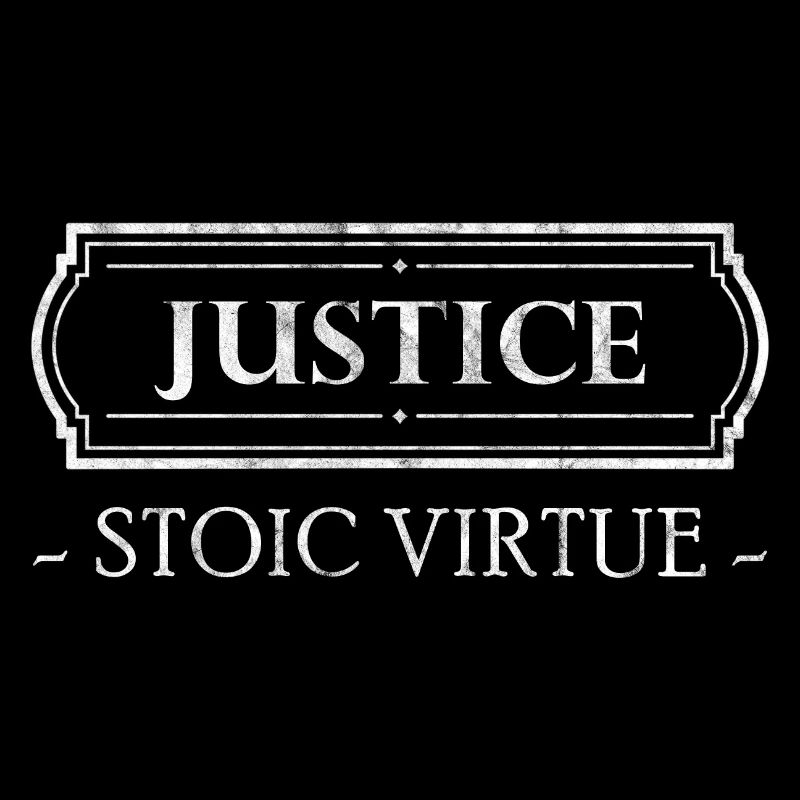 Vertu stoïcienne Justice Stoïcisme
