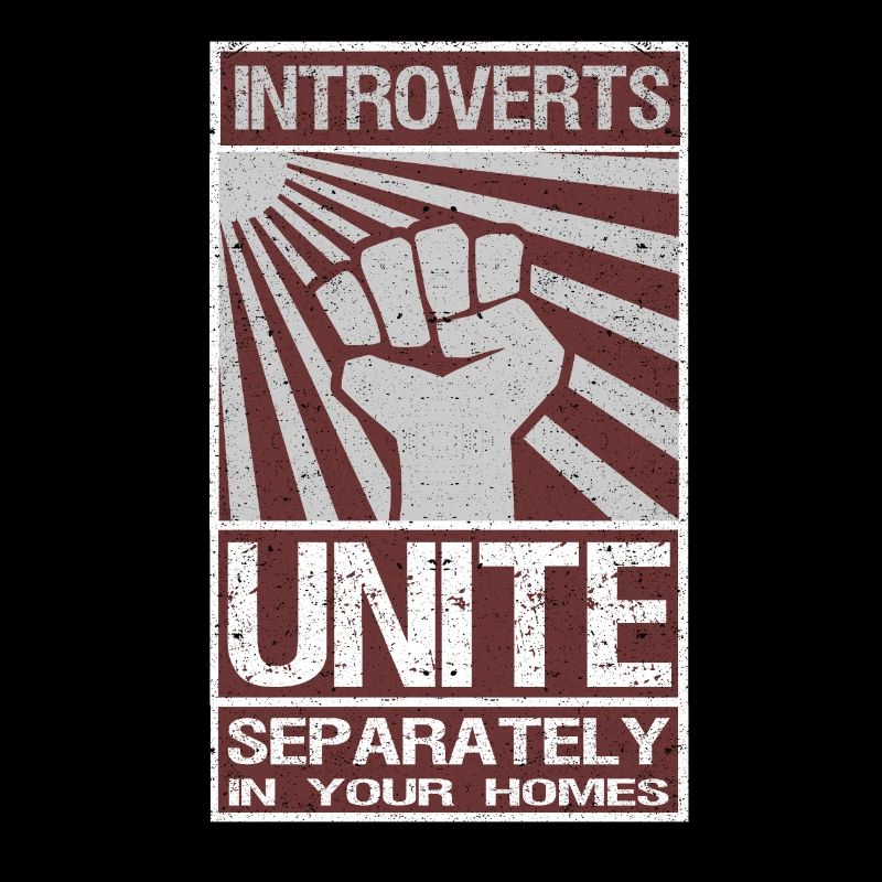 Introverts Unite Separately