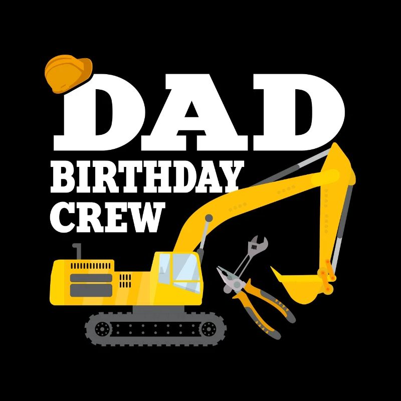 Papa Birthday Crew Construction Theme