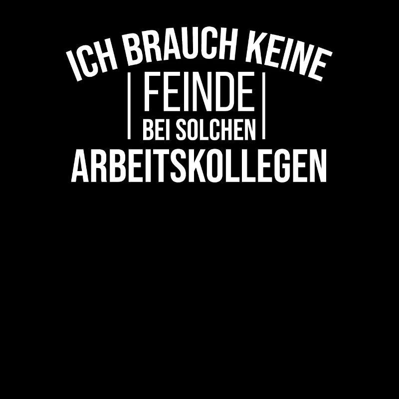 Wer Braucht Feinde Bei Solchen Arbeitskollegen