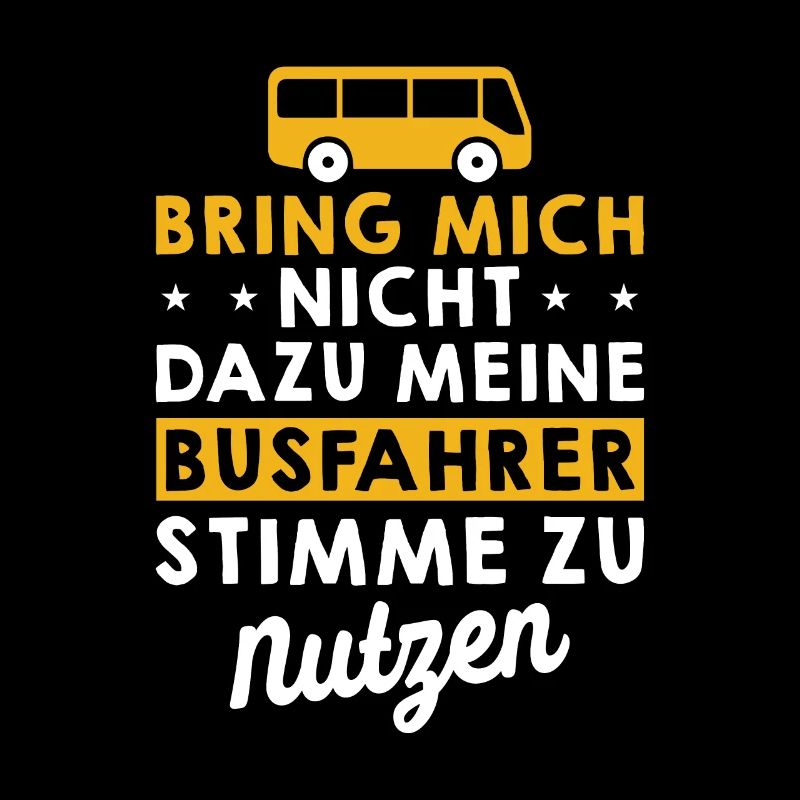 Lustiger Busfahrer Spruch Berufsfahrer Geschenk