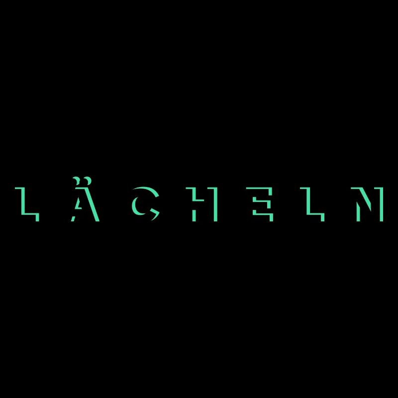 LÄCHELN
