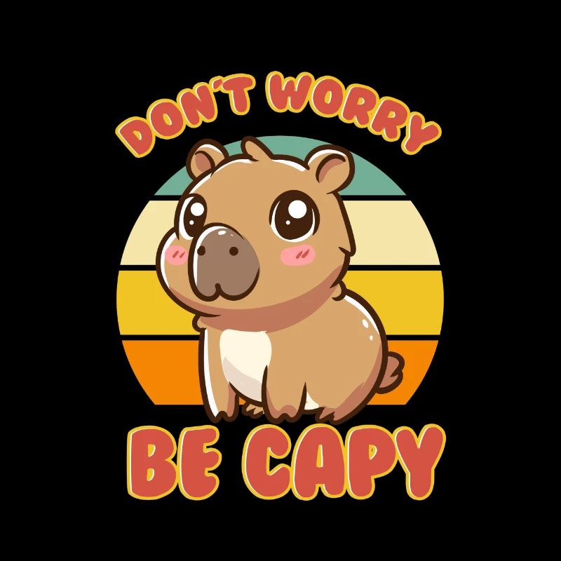 Don’t Worry Be Capy - Jeu de mots mignon sur le capybara