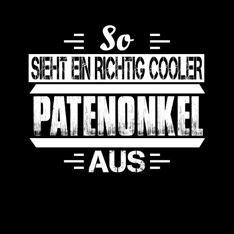 Patenonkel cooler Spruch Onkel Taufpate Patenkind