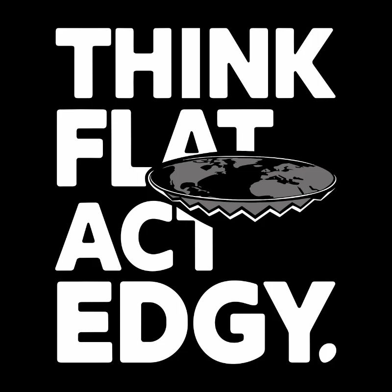 Flat Earth Satire Funny Conspiracy And
