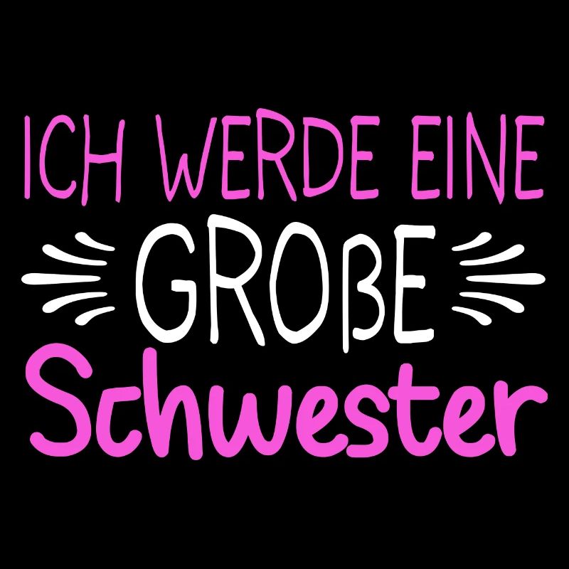 Ich Werde Eine Große Schwester Geschwisterliebe