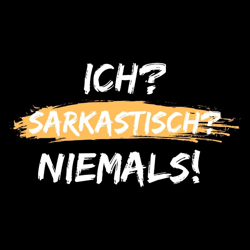 ich sarkastisch niemals spruch geschenk idee
