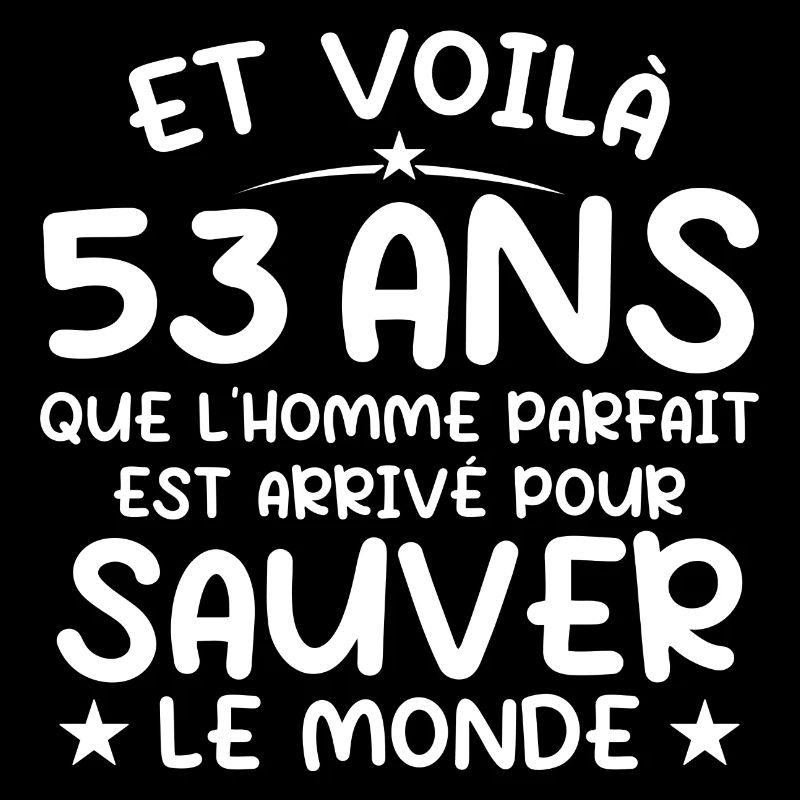 53 years old Gift 53 years Original Gift Men 53 years old